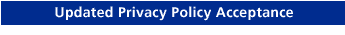 Updated Privacy Policy Acceptance