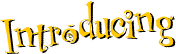Introducing