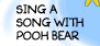 Sing a Song With Pooh Bear