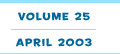 Volume 24 - April 2003