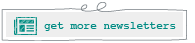 get more newsletters