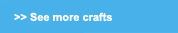 See more crafts