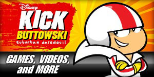 Kick Buttowski -- Games, Videos and More